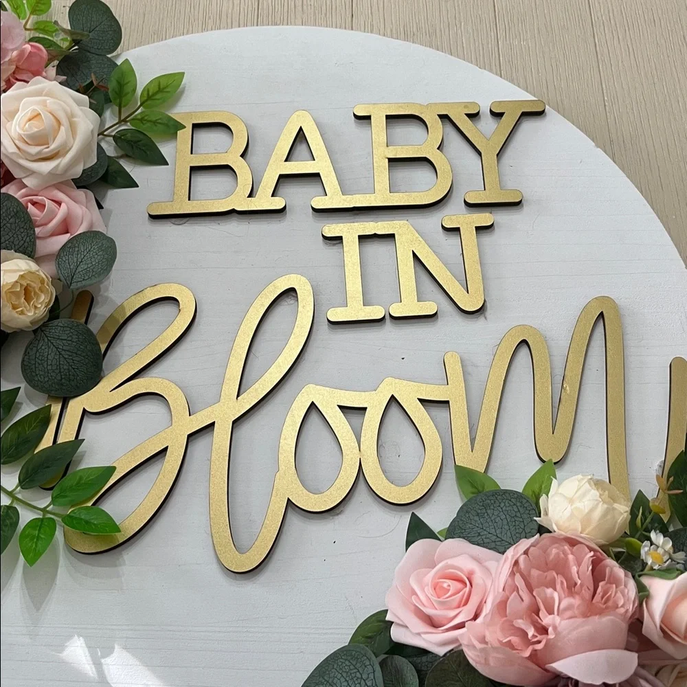 Baby in Bloom Custom Wood Sign with beautiful florals